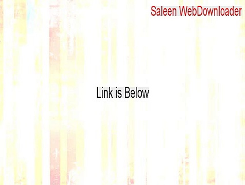 Saleen WebDownloader Download - Legit Download 2015