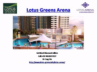 Lotus Greens Arena Noida Project