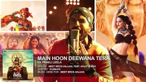 Main Hoon Deewana Tera Ful Videol Song - Arijit Singh - Ek Paheli Leela [2015] Sunny Leone