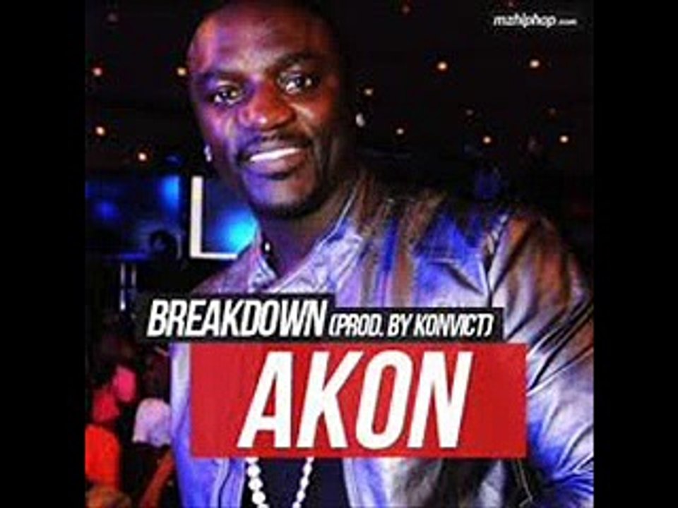 Akon - Breakdown