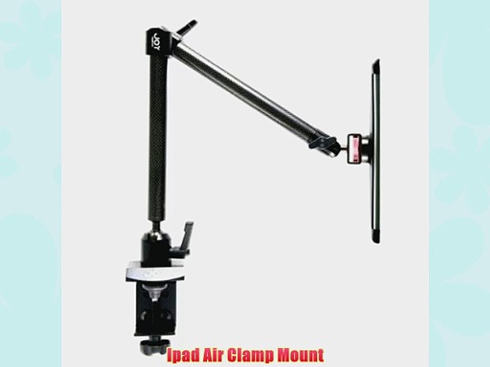 Ipad Air Clamp Mount