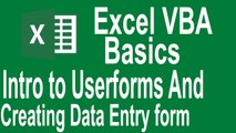 Excel VBA Basics!Userforms intro and creating data entry userform(Tut# 13| VBA Basics for Beginners)