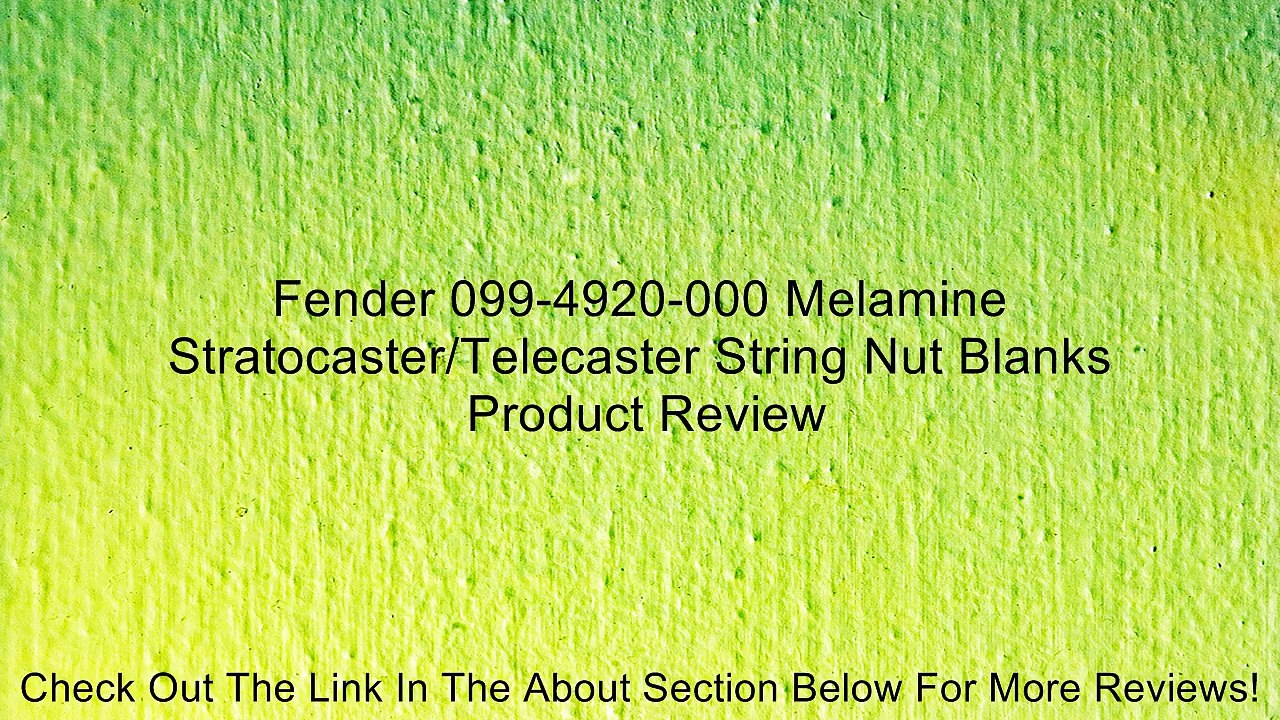 Fender 099-4920-000 Melamine Stratocaster/Telecaster String Nut Blanks Review