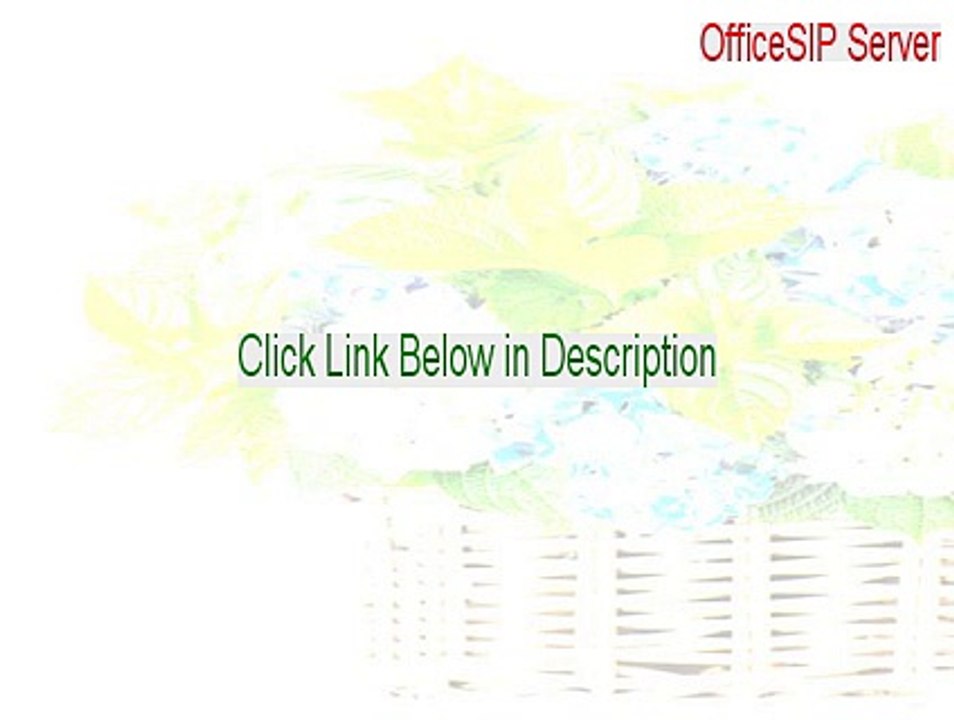 OfficeSIP Server Free Download (Instant Download)