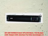 APC SMT750RMI2U Smart-UPS500 Watts /750 VAInput 230V /Output 230V Interface Port USB Rack Height