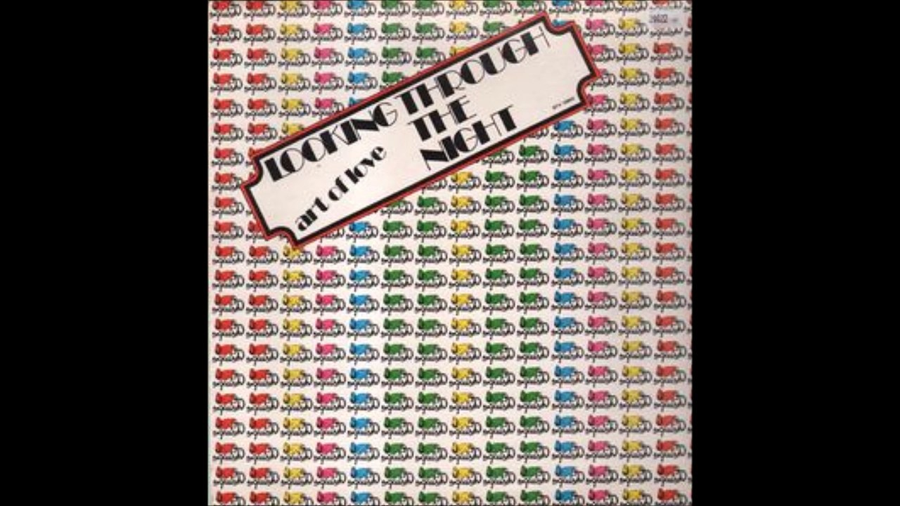 Art Of Love - Looking Through The Night (1983)