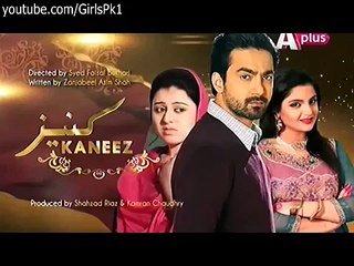 Kaneez Episode 56 Full on Aplus_ 14 March 2015