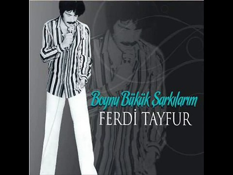 Ferdi TAYFUR - BİR GÜN SANA BİR GÜN BANA