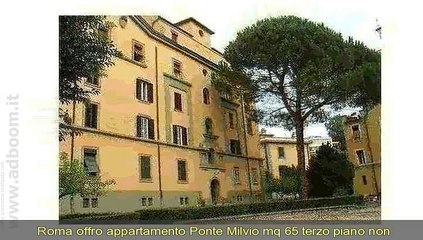 Download Video: ROMA,    APPARTAMENTO  PONTE MILVIO MQ 65 EURO 350.000