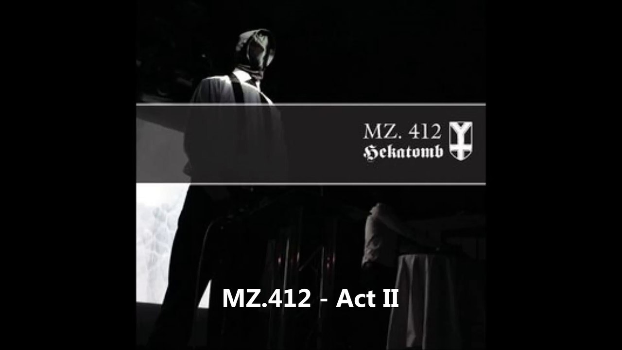 MZ.412 - Act II