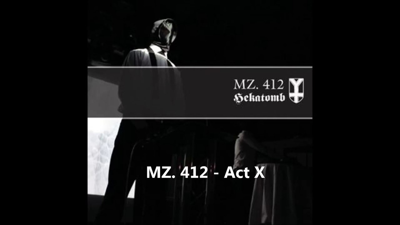 MZ. 412 - Act X