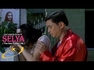 ANG LALAKI SA BUHAY NI SELYA (Ricky Davao, Gardo Versoza, at Rosana Roces)