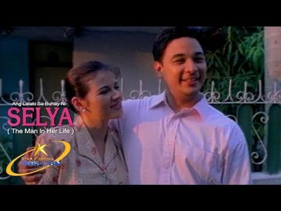 ANG LALAKI SA BUHAY NI SELYA (Inihahandog ng Star Cinema ang isang naiibang kwento ng pagmamahal)