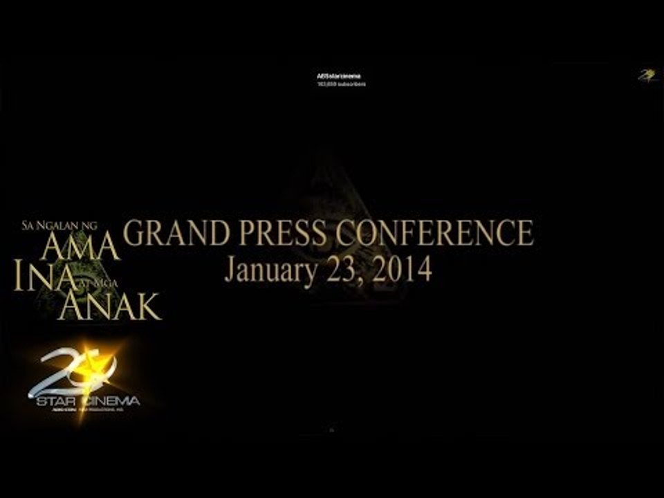 SA NGALAN NG AMA INA AT MGA ANAK press conference