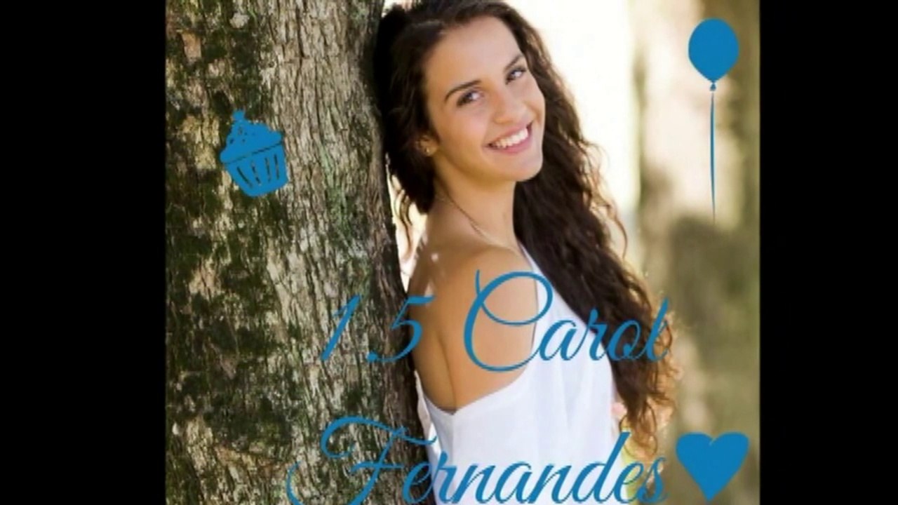 Carol Fernandes- 15 Anos-Homenagem da Márcia & Ana Victoria.