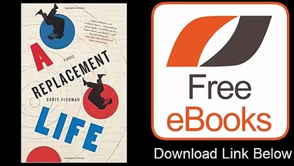 A Replacement Life A Novel by Boris Fishman Download ePub