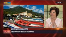 D'ici et d'ailleurs: Les îles Éoliennes (5/5) - 15/03