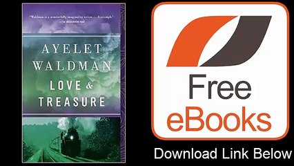 Love and Treasure by Ayelet Waldman Download ePub