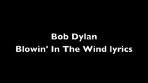 Blowin' In The Wind lyrics (Bob Dylan)