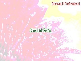 Docsvault Professional Serial [Download Here]