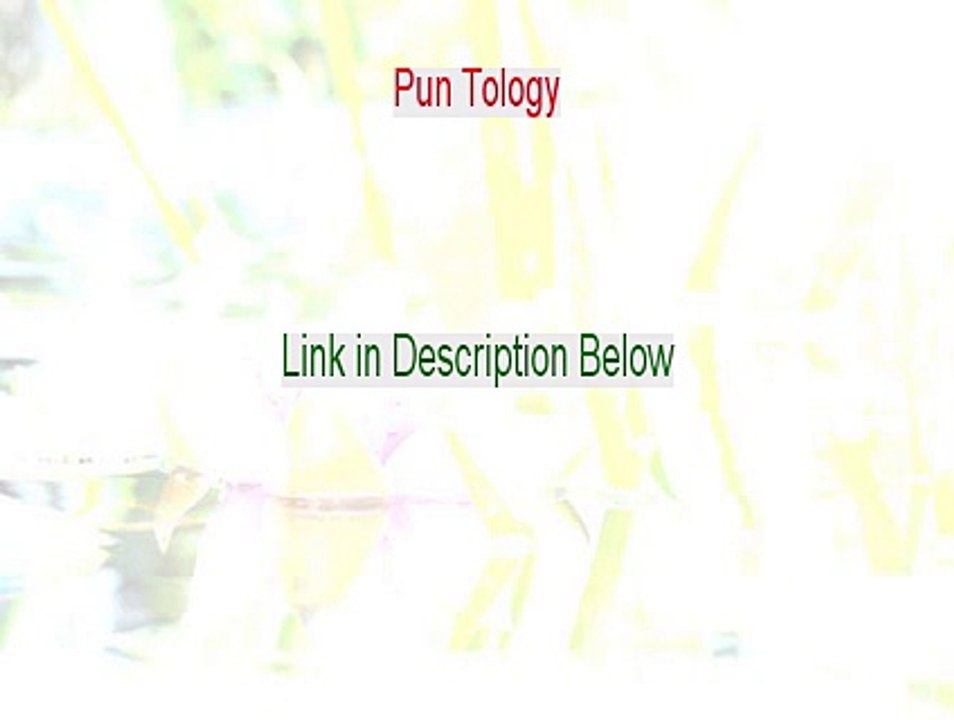 Pun Tology Download [Free of Risk Download]