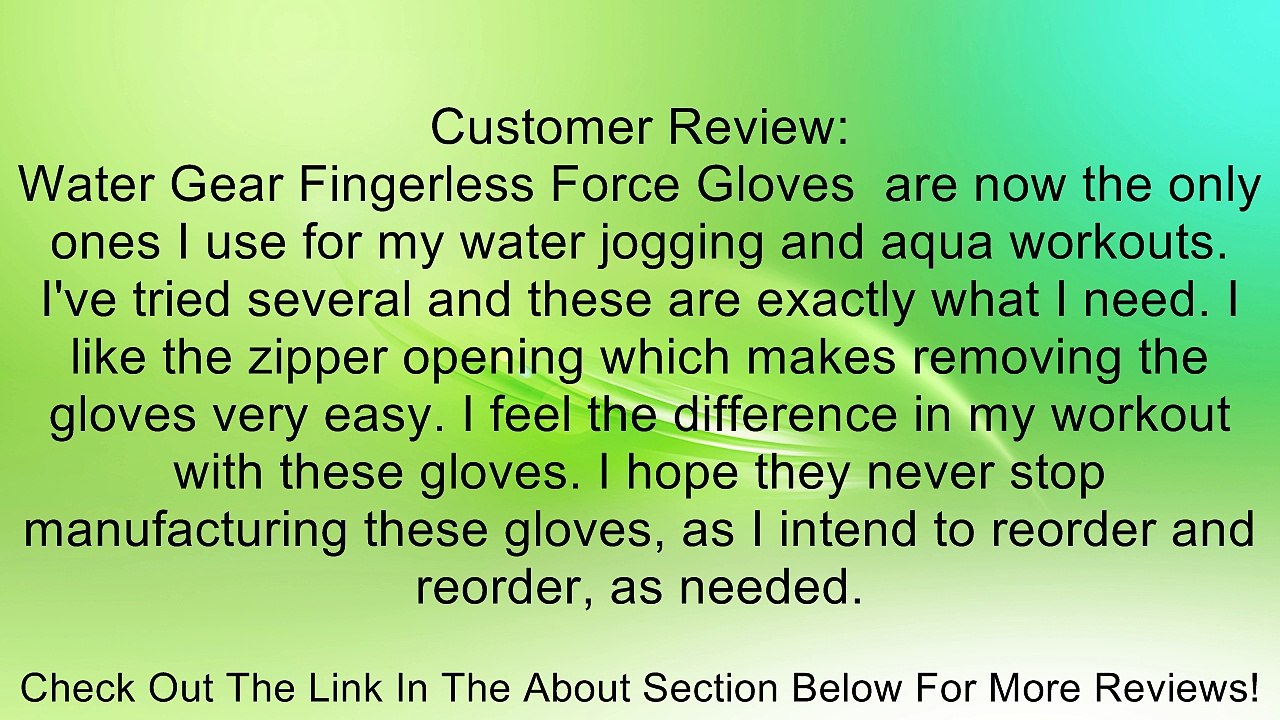 Water Gear All-Neoprene Fingerless Force Gloves Review