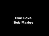 One Love by Bob Marley With Lyrics