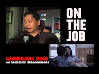 OTJ - On The Job (Palabas na!)