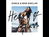 Gisele - Heart Of Glass (feat. Bob Sinclar) - Lyrics