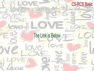 CS-RCS Basic Download Free (Legit Download)