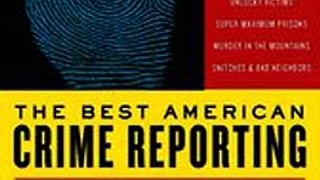 Download The Best American Crime Reporting 2008 ebook {PDF} {EPUB}