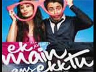 ekk main aur ekk tu full hindi movie