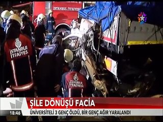 Şile dönüşü facia yol kenarındaki tıra arkadan çarpan araçta 3 Üniversiteli can verdi