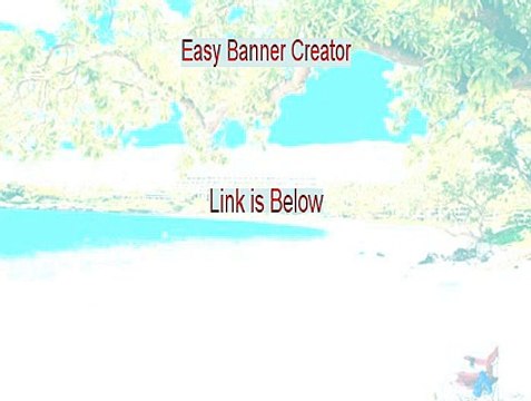 Easy Banner Creator Reviewed - Watch my Review
