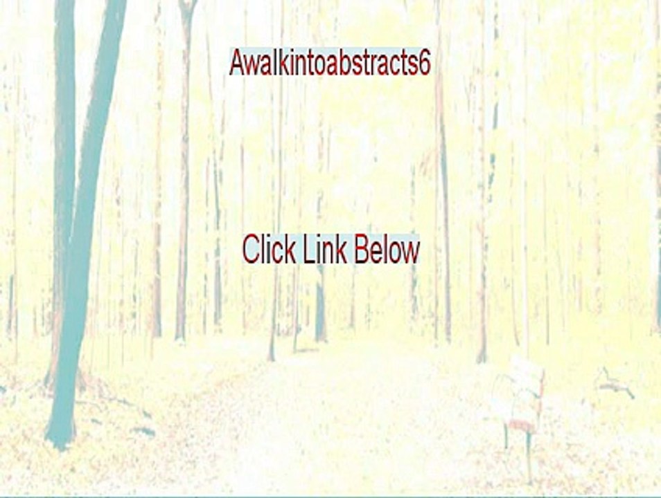Awalkintoabstracts6 Download Free - Awalkintoabstracts6 (2015)