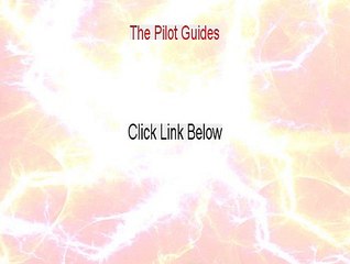 The Pilot Guides Free Review - Hear my Review