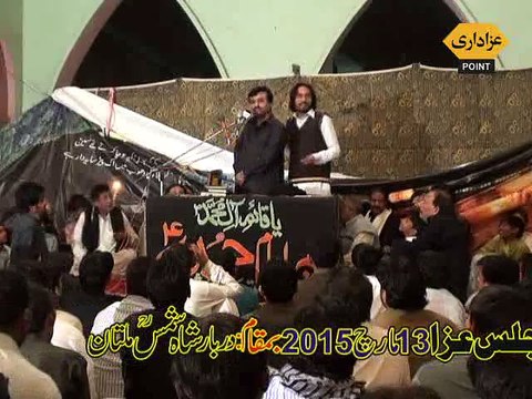 Zakir Naveed Abbas Naveed Jalsa Zakir qazi Wassem Multan 13 March 2015