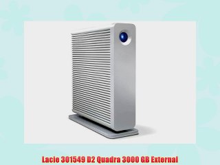 Lacie 301549 D2 Quadra 3000 GB External