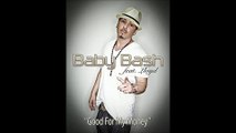 Good For My Money (Ft. Lloyd) lyrics by Baby Bash