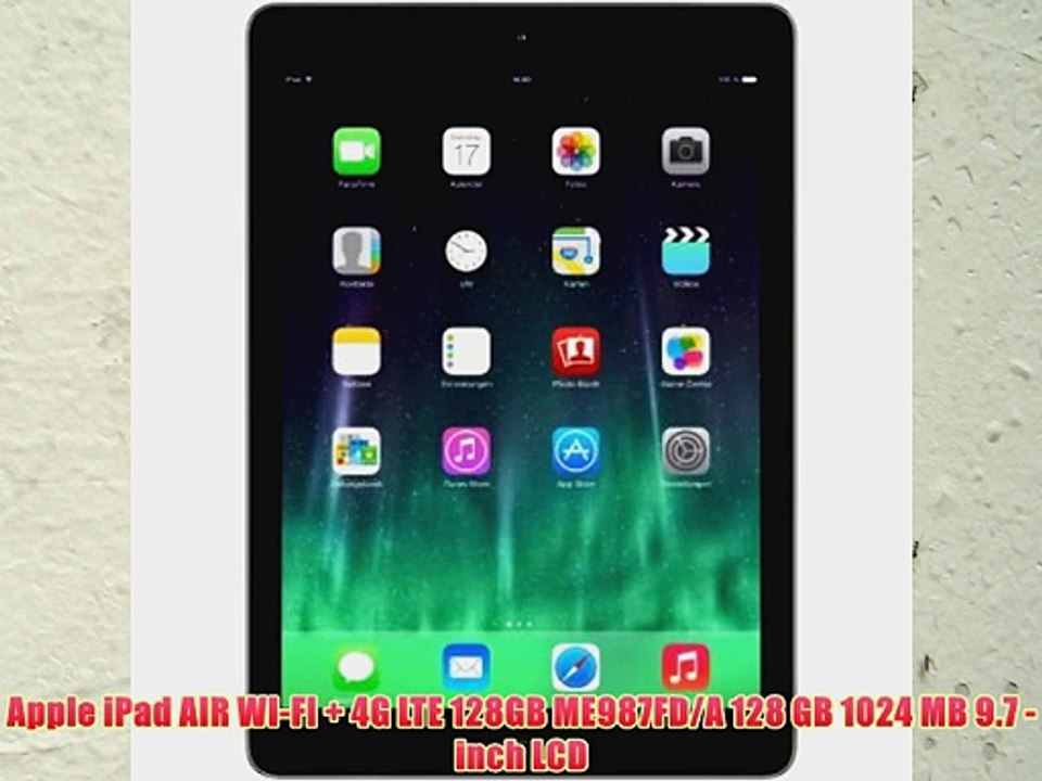 Apple iPad AIR WI-FI   4G LTE 128GB ME987FD/A 128 GB 1024 MB 9.7 -inch LCD