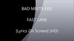 Bad Meets Evil - Fast Lane Feat. Eminem, Royce Da 5'9 [Lyrics On Screen] (HD)