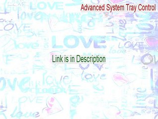 Advanced System Tray Control Free Download (Instant Download)
