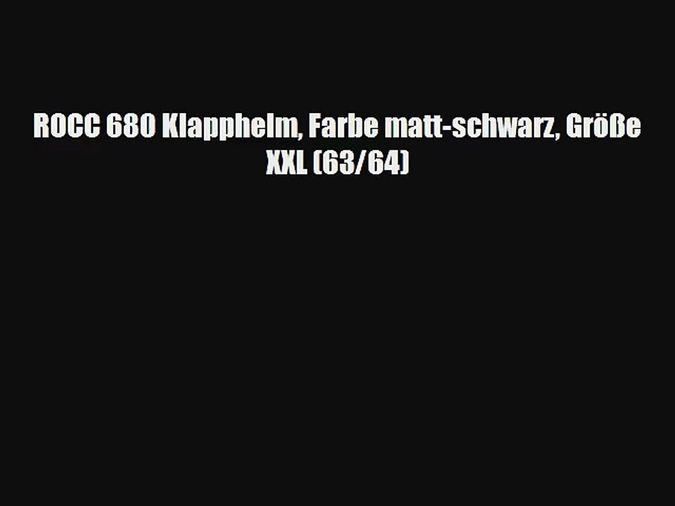 ROCC 680 Klapphelm Farbe matt-schwarz Gr??e XXL (63/64)