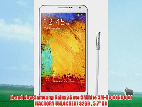 Brand New Samsung Galaxy Note 3 White SM-N900 N9000 (FACTORY UNLOCKED) 32GB 5.7 HD