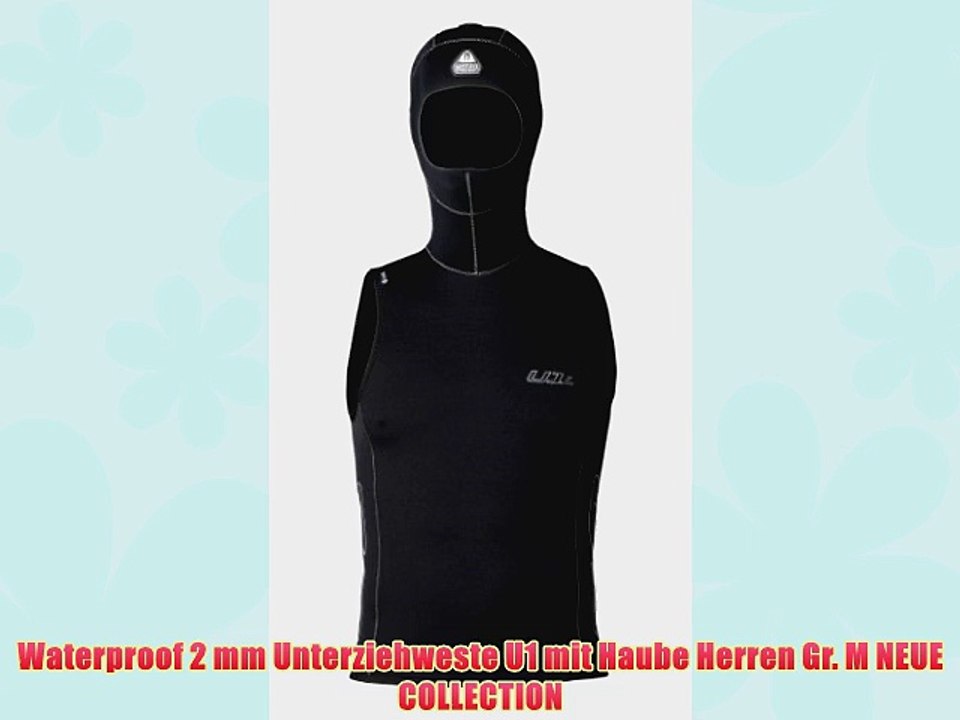 Waterproof 2 mm Unterziehweste U1 mit Haube Herren Gr. M NEUE COLLECTION