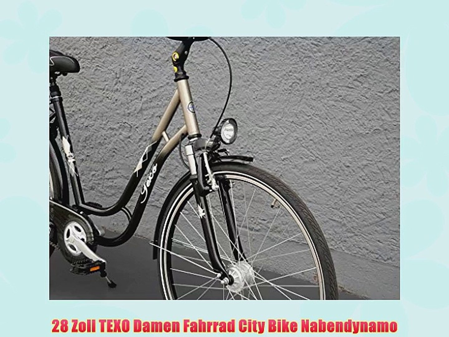 28 Zoll TEXO Damen Fahrrad City Bike Nabendynamo - video Dailymotion