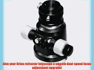 Orion 13032 2-Inch Dual-Speed Crayford Refractor Telescope Focuser