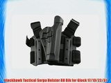 Blackhawk Tactical Serpa Holster RH Blk for Glock 17/19/22/31