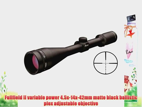Burris 4.5 x-14 x -42mm Fullfield II Ballistic Plex Riflescope
