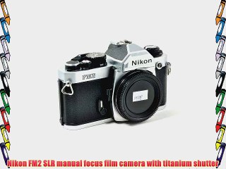 Nikon FM2 SLR manual focus film camera with titanium shutter